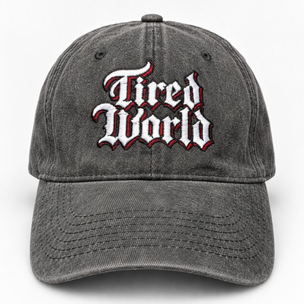 Tired World Embroidered Baseball Cap